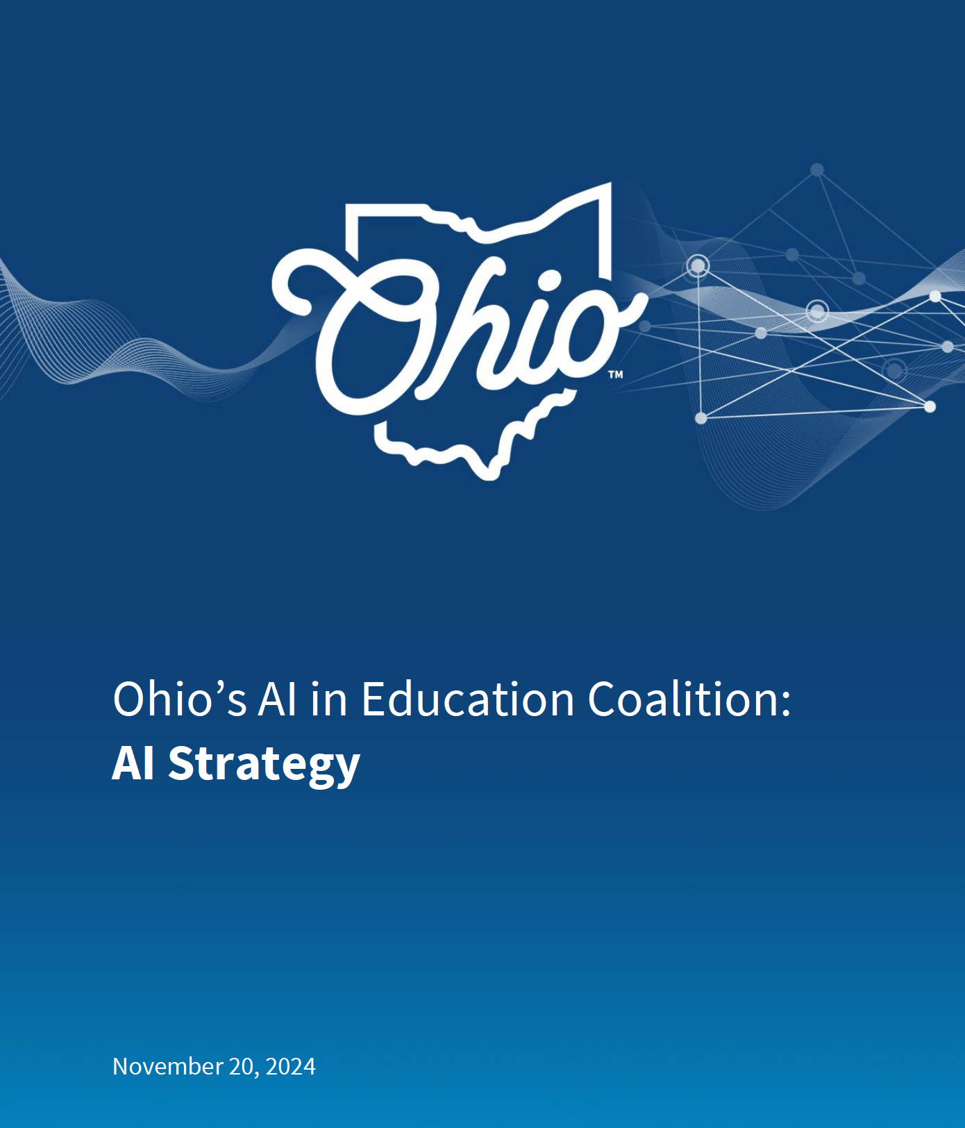 Prepare Students for Next Generation Learning and Working with Ohio's AI Strategy