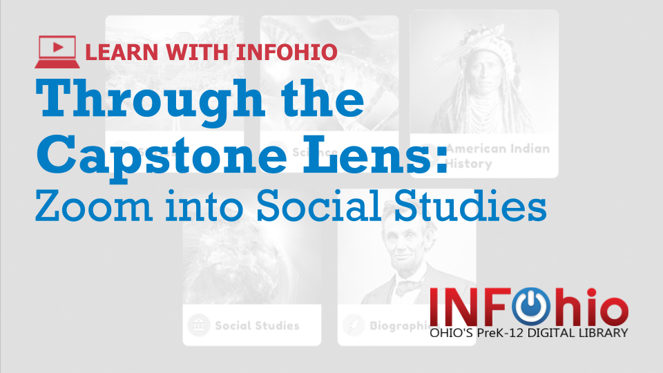 Through the Capstone Lens: Zoom into Social Studies  